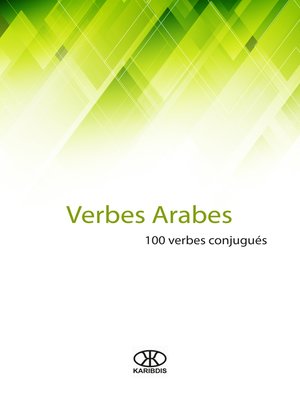cover image of Verbes arabes (100 verbes conjugués)